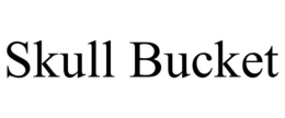 SKULL BUCKET trademark