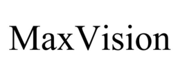 MAXVISION trademark