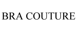 BRA COUTURE trademark