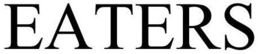 EATERS trademark