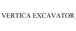 VERTICA EXCAVATOR trademark