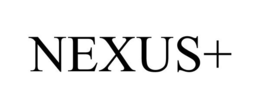 NEXUS+ trademark