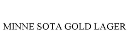MINNE SOTA GOLD LAGER trademark
