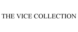 THE VICE COLLECTION trademark