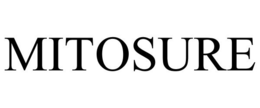 MITOSURE trademark