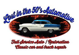 LOST IN THE 50'S AUTOMOTIVE FULL SERVICE AUTO RESTORATION CLASSIC CAR AND TRUCK REPAIR trademark