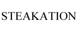 STEAKATION trademark