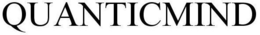 QUANTICMIND trademark