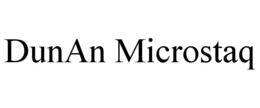 DUNAN MICROSTAQ trademark