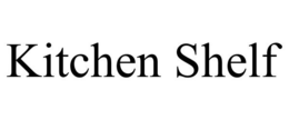 KITCHEN SHELF trademark