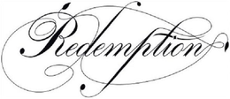 REDEMPTION trademark