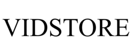 VIDSTORE trademark