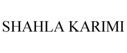 SHAHLA KARIMI trademark
