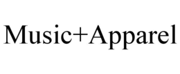 MUSIC+APPAREL trademark