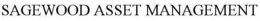 SAGEWOOD ASSET MANAGEMENT trademark