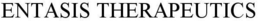 ENTASIS THERAPEUTICS trademark