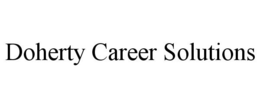 DOHERTY CAREER SOLUTIONS trademark