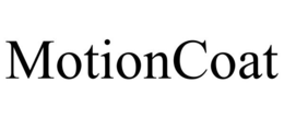 MOTIONCOAT trademark