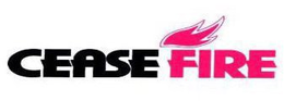CEASE FIRE trademark