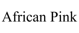 AFRICAN PINK trademark
