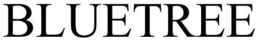 BLUETREE trademark