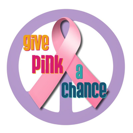 GIVE PINK A CHANCE trademark