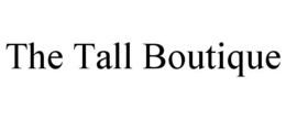 THE TALL BOUTIQUE trademark