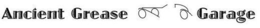 ANCIENT GREASE GARAGE trademark