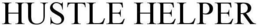 HUSTLE HELPER trademark