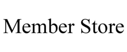 MEMBER STORE trademark