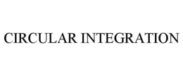 CIRCULAR INTEGRATION trademark