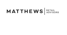 MATTHEWS RETAIL ADVISORS trademark