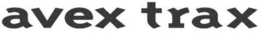 AVEX TRAX trademark