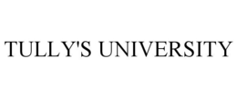 TULLY'S UNIVERSITY trademark