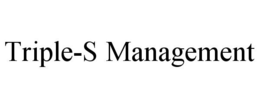 TRIPLE-S MANAGEMENT trademark