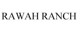 RAWAH RANCH trademark