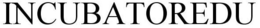 INCUBATOREDU trademark