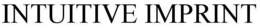 INTUITIVE IMPRINT trademark