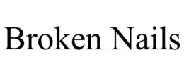 BROKEN NAILS trademark
