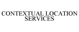 CONTEXTUAL LOCATION SERVICES trademark