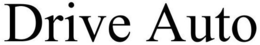 DRIVE AUTO trademark