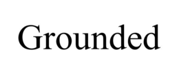 GROUNDED trademark