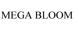 MEGA BLOOM trademark