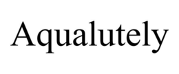 AQUALUTELY trademark