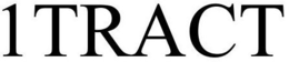 1TRACT trademark