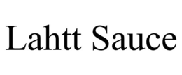 LAHTT SAUCE trademark