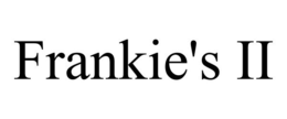 FRANKIE'S II trademark