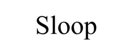 SLOOP trademark