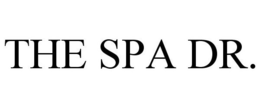 THE SPA DR. trademark