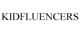 KIDFLUENCERS trademark